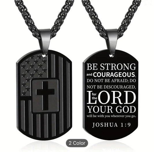 Be Stong and Courageous – Joshua 1:9